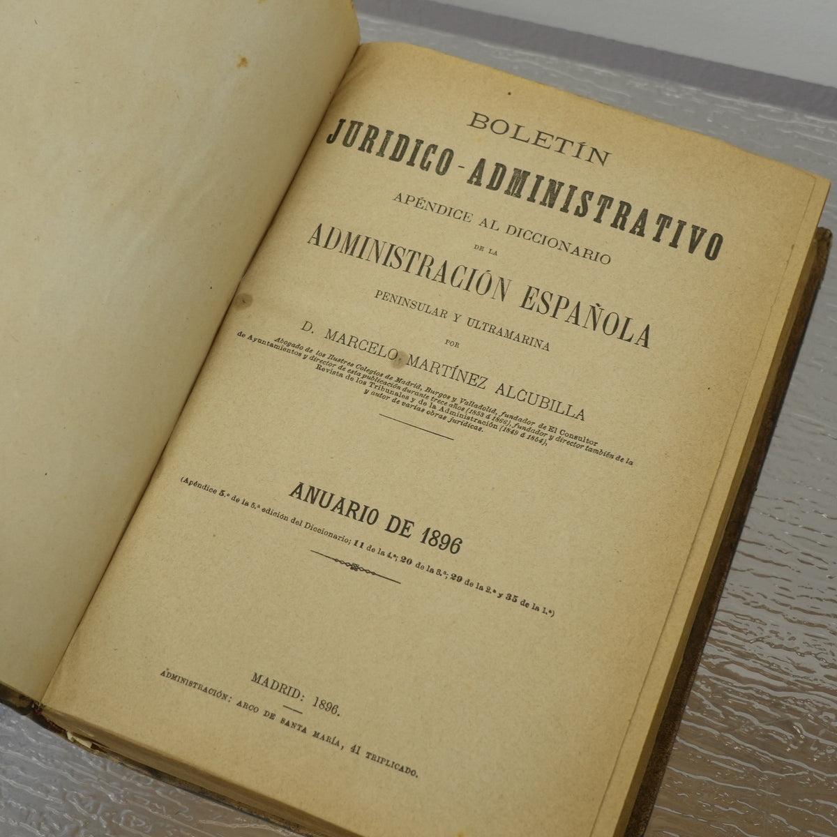 Diccionario de la Administración Española by Marcelo Martínez Alcubilla - Apéndice 1896
