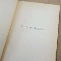 La Vie des Abeilles by Maurice Maeterlinck 1912