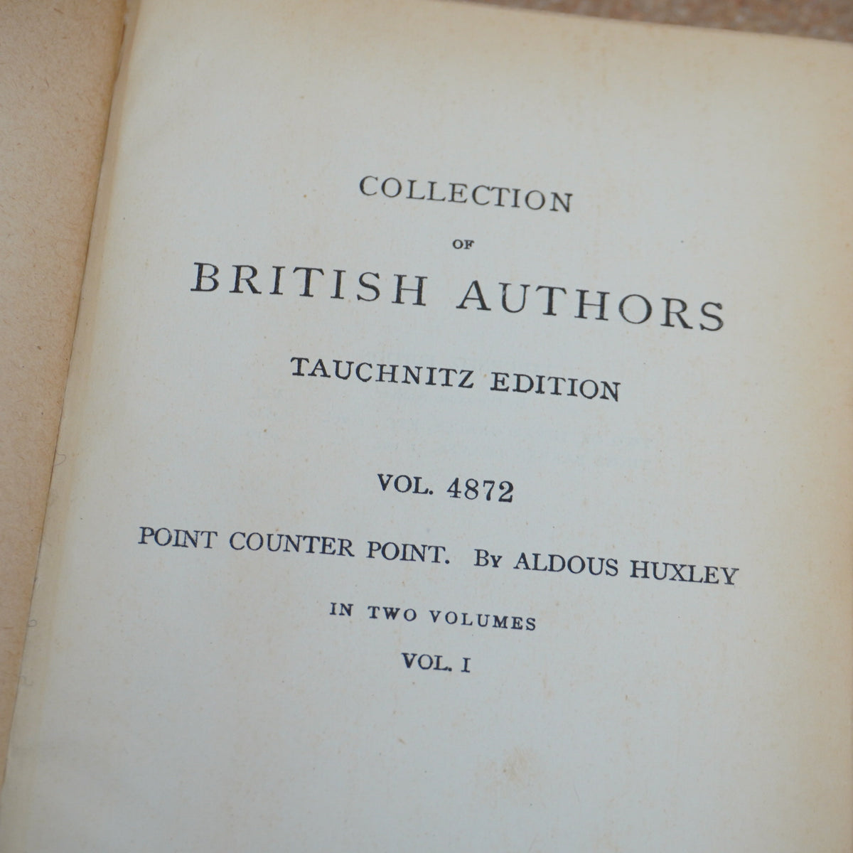 Point Counter Point Vol 1 by Aldous Huxley 1929