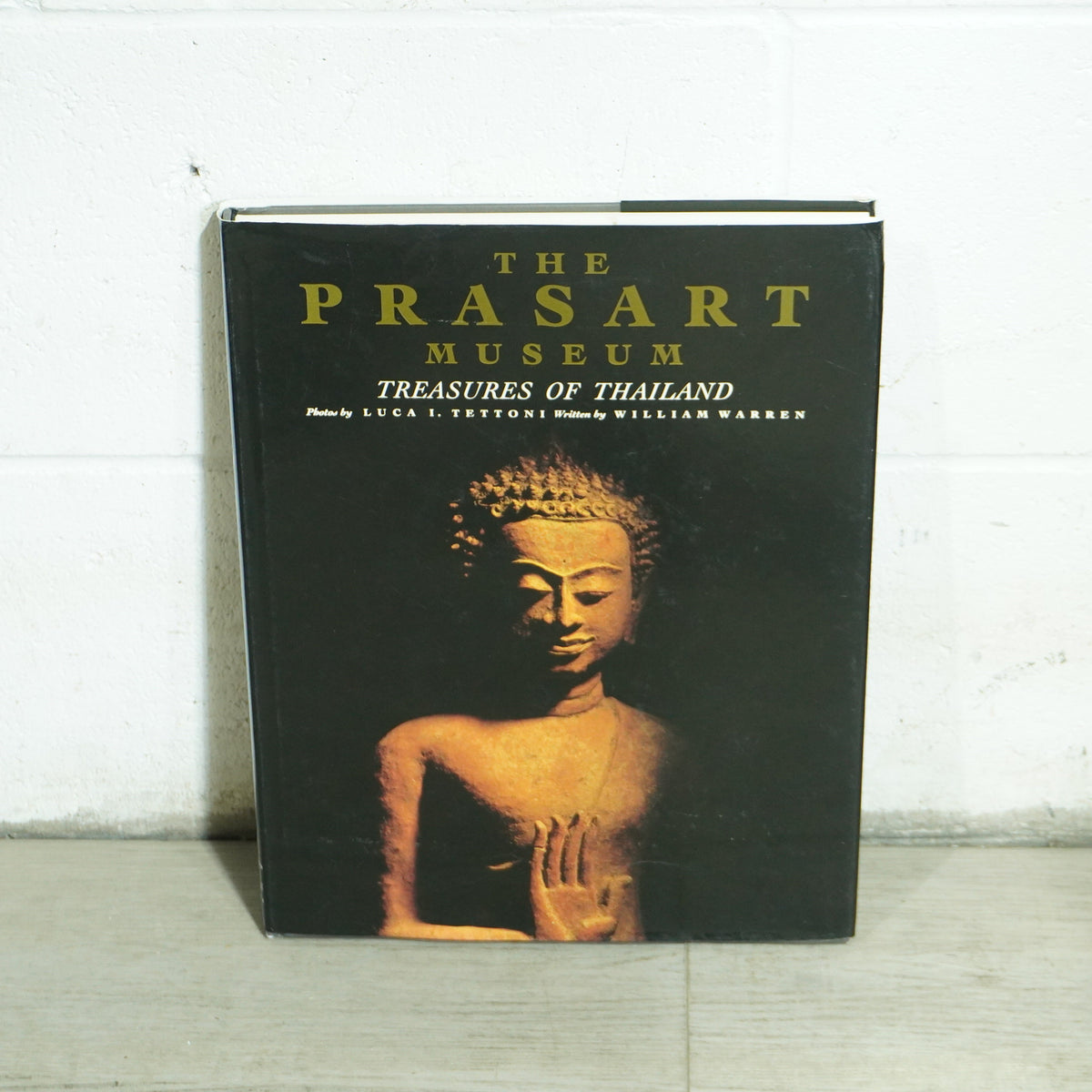 The Prasart Museum: Treasures of Thailand 1990