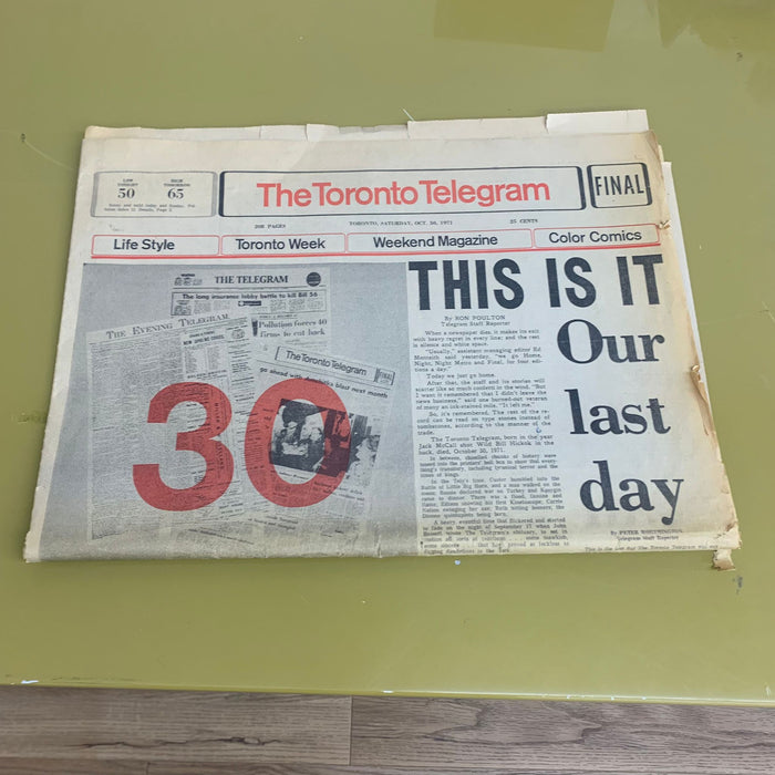 The Toronto Telegram Newspaper's Final Issue - Page 1-16 INCOMPLETE