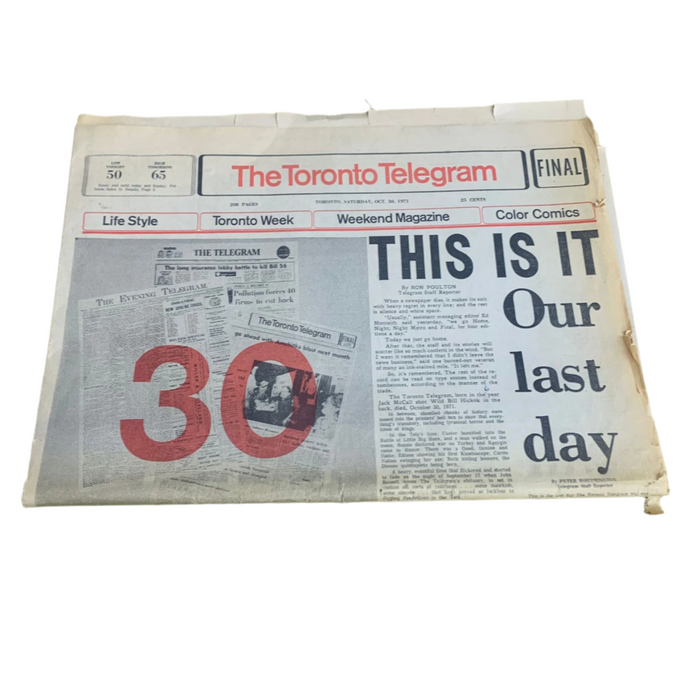 The Toronto Telegram Newspaper's Final Issue - Page 1-16 INCOMPLETE