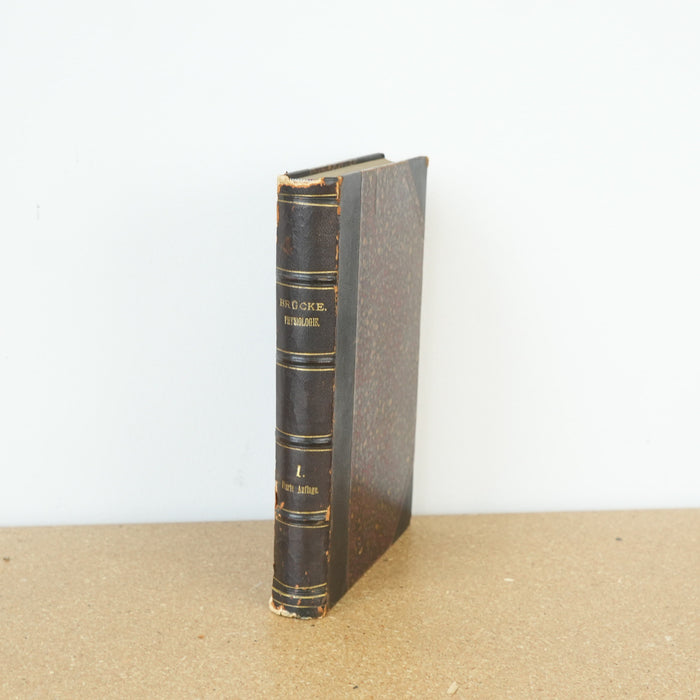Vorlesungen über Physiologie Vol 1 by Ernst Wilhelm von Brücke 1885